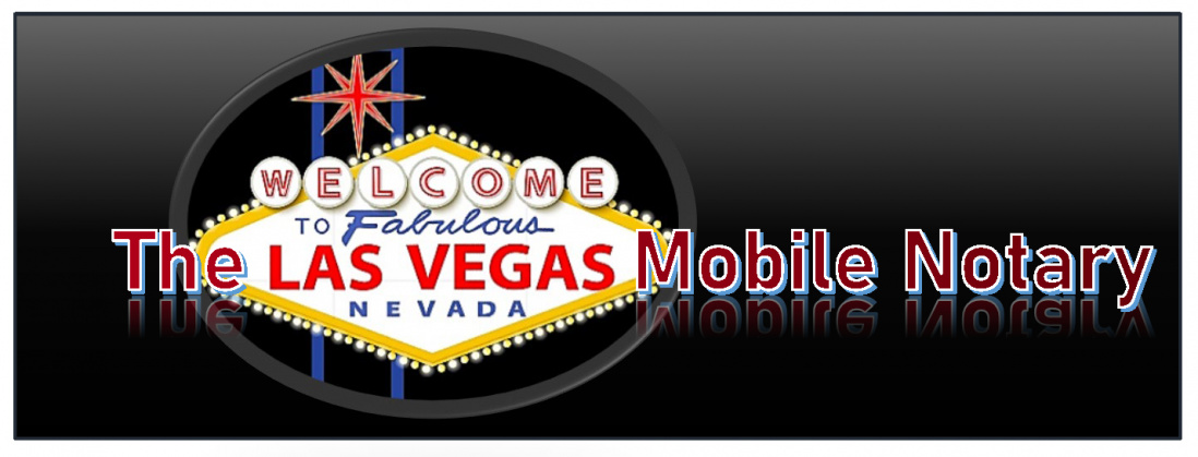 7027765830 The Las Vegas Mobile Notary